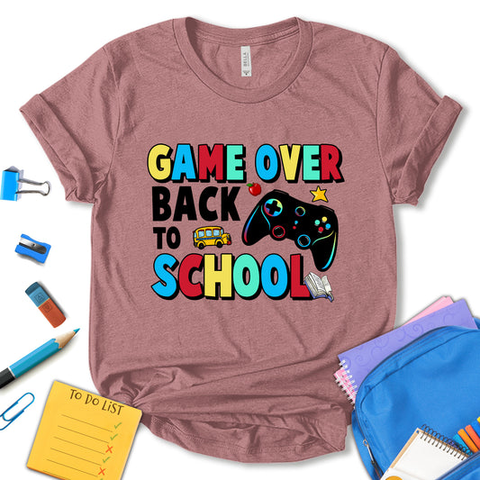 Game Over Back To School Shirt, Back To School Shirt, First Day Of School Shirt, Preschool Shirt, Hello School Tee, Kids School Shirt, Teacher Gift, Unisex T-shirt