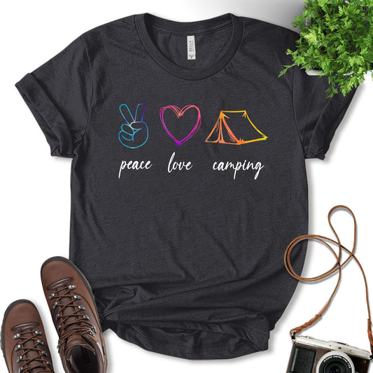 Peace Love Camping Shirt, Camping Outfit, Glamping Shirt, Vacation Shirt, Fun Travel Shirt, Nature Lover, Adventure Lover, Gift For Camper, Unisex T-Shirt