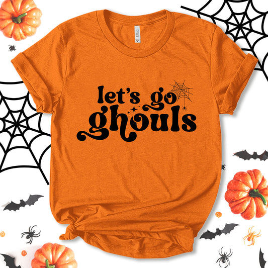 Let's Go Ghouls Shirt, Ghost Shirt, Halloween Boo Shirt, Funny Halloween Shirt, Halloween Costume, Party Shirt, Autumn Shirt, Holiday Shirt, Unisex T-shirt