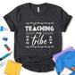 Teaching My Tribe Shirt, Teacher Appreciation Shirt, Funny Teacher Shirt, Teacher Shirt, School Shirt, Teaching Shirt, Gift For Teacher, Unisex T-shirt
