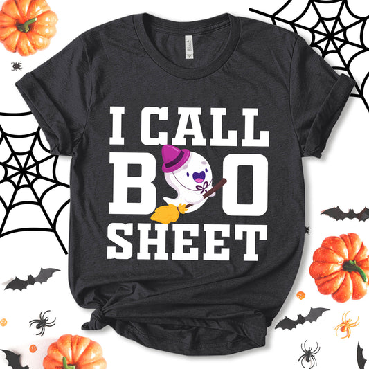 I Call Boo Sheet Shirt, Funny Halloween Shirt, Halloween Boo Shirt, Boo Sheet Shirt, Cute Boo Shirt, Party Shirt, Autumn Shirt, Holiday Shirt, Unisex T-shirt